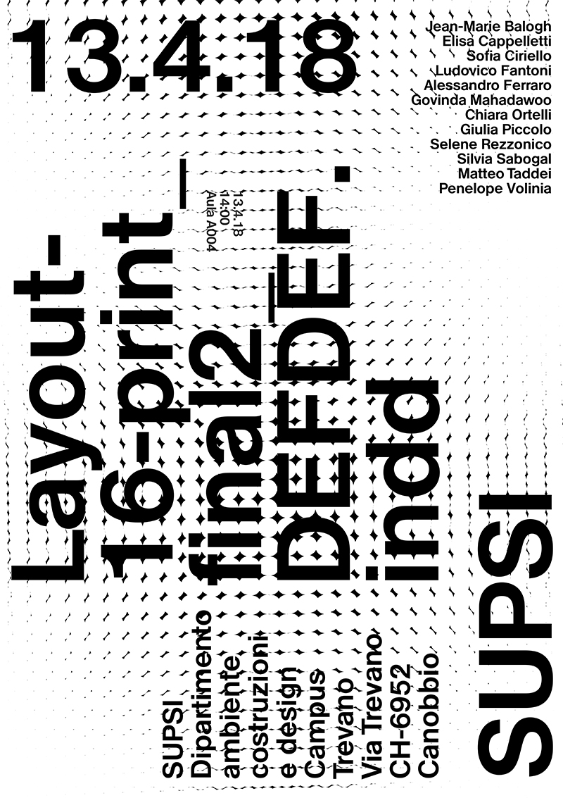 Manifesto grafico ideato durante un workshop formativo alla SUPSI, nell'ambito della mia formazione in comunicazione visiva.